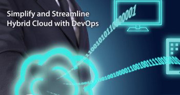 Report: DevOps Enabling the Hybrid Cloud DevOps Enabling the Hybrid Cloud
