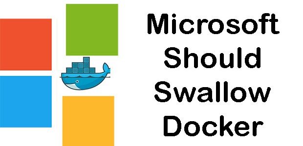 Microsoft acquire Docker