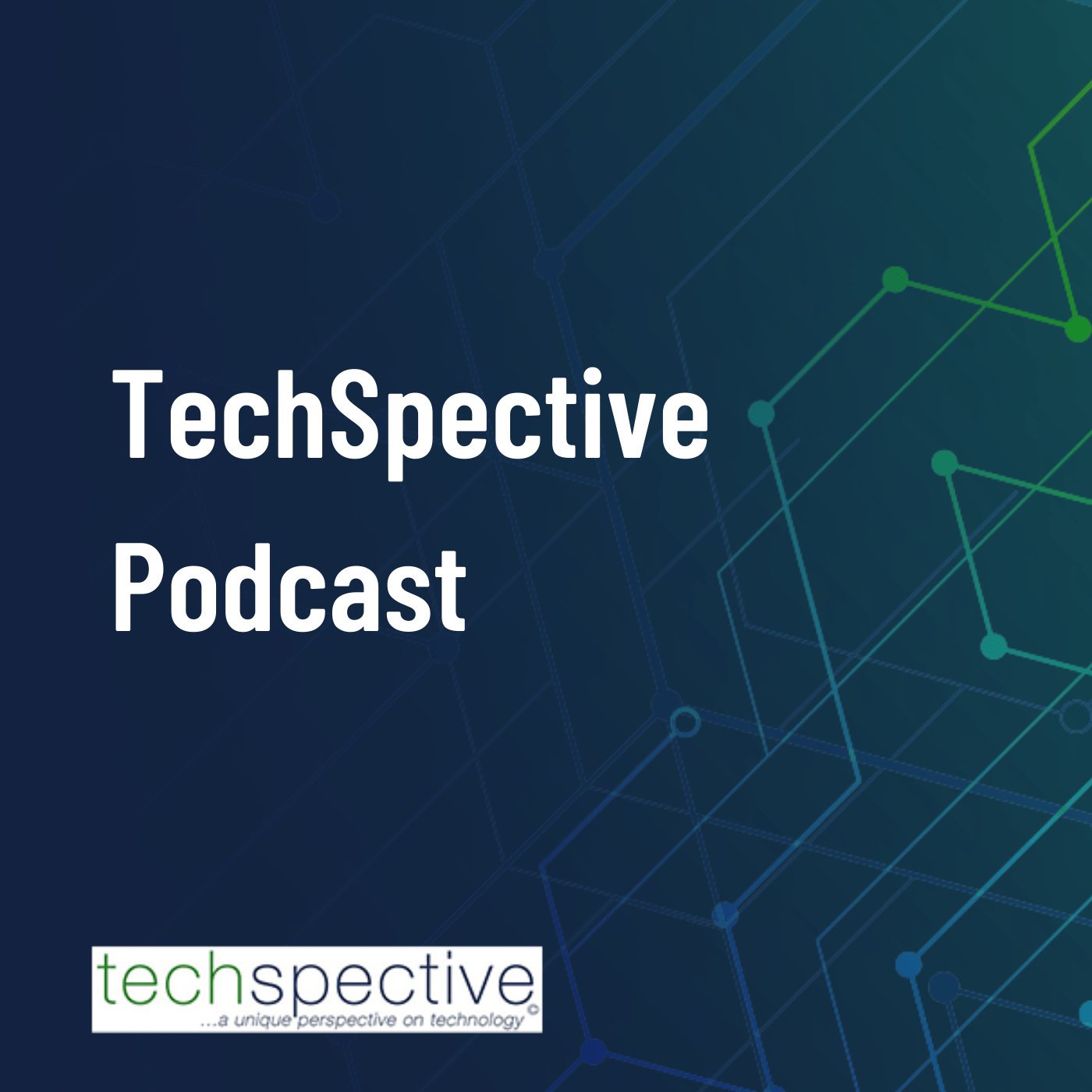 TechSpective Podcast