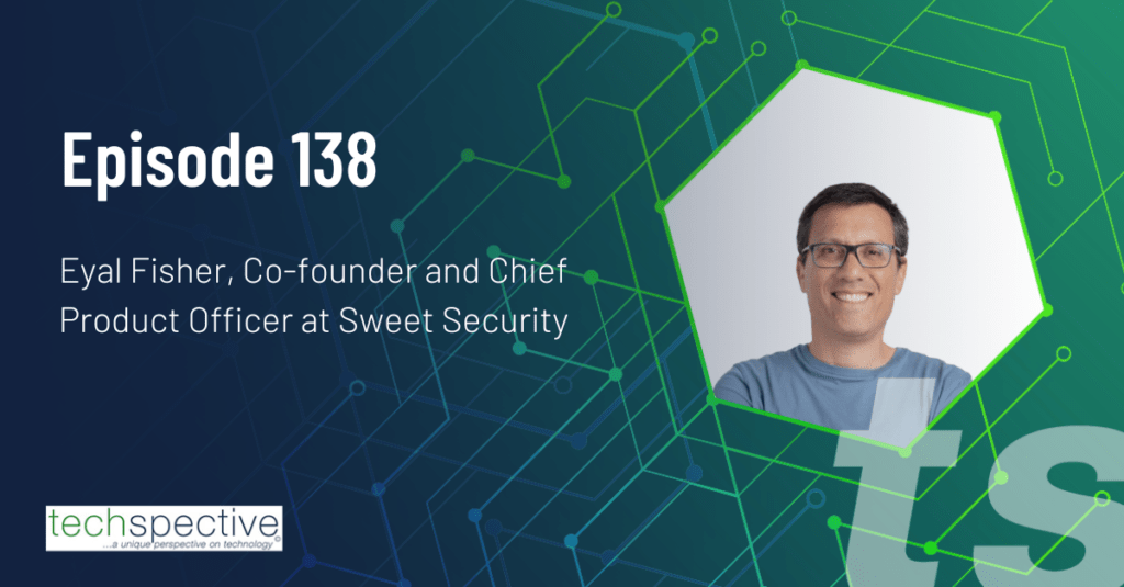 Sweet Security Eyal Fisher runtime detection cloud security