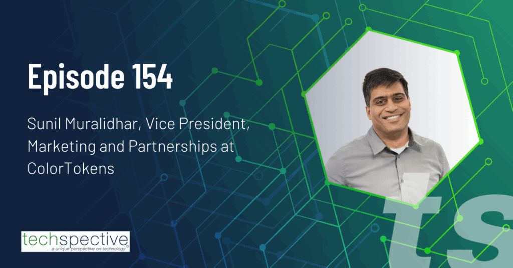 Sunil Muralidhar ColorTokens breach ready microsegmentation