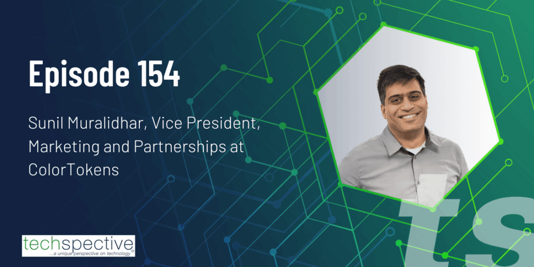 Sunil Muralidhar ColorTokens breach ready microsegmentation