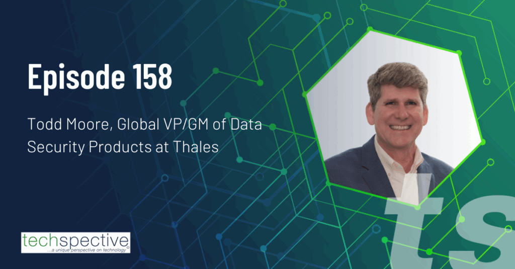 2025 Thales Data Threat Report TechSpective Podcast
