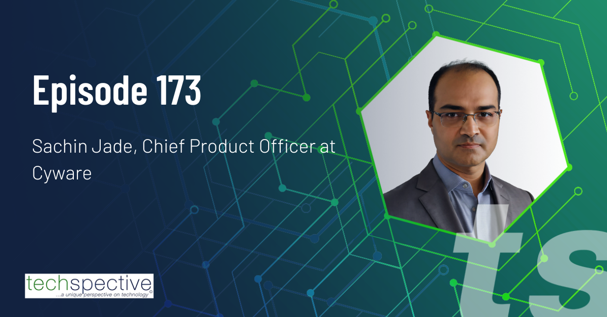 Cyware Sachin Jade agentic AI TechSpective Podcast